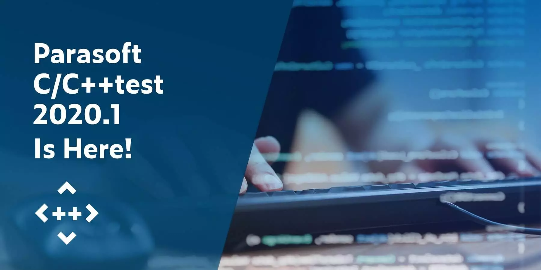 Parasoft C/C++test 2020.1 Is Here