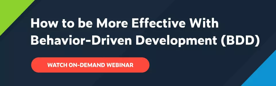 2021 Guide to Behavior Driven Development (BDD) Testing Frameworks